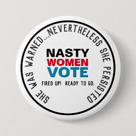 Nasty Women STETE Persist Mod Button