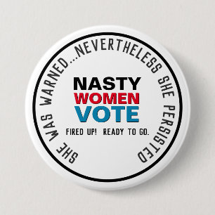 Nasty Women STETE Persist Mod Button