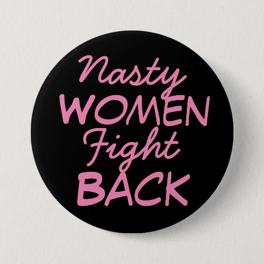 Nasty Women vechten terug Ronde Button 7,6 Cm (Voorkant)