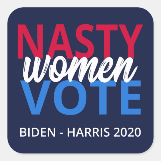 Nasty Women Vote II Vierkante Sticker (Voorkant)