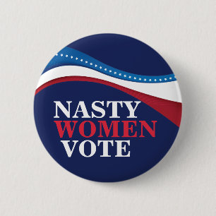 Nasty Women Vote Pro Choice Feminist Verkiezing Ronde Button 5,7 Cm