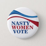 Nasty Women Vote Ronde Button 5,7 Cm<br><div class="desc">Deze politieke feministische knop vertelt politici dat Nasty Women stemmen en we zullen er blauw zijn bij de verkiezingen van 2020 tegen Donald Trump. Steun voor de rechten van vrouwen en gelijkheid met een democratisch recht-partijkaartje.</div>