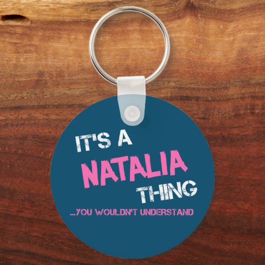 Natalia ding dat je niet zou begrijpen naam nieuwh sleutelhanger (Achterkant)