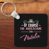Natalia Natuurlijk ben ik Geweldige naam Sleutelhanger (Voorkant)