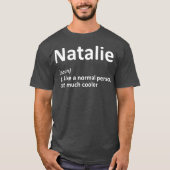 NATALIE Definition Personalized Funny Birthday T-shirt (Voorkant)
