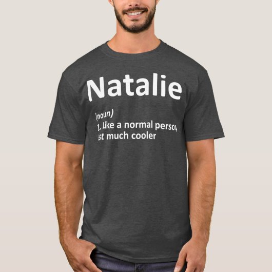 NATALIE Definition Personalized Funny Birthday T-shirt (Voorkant)
