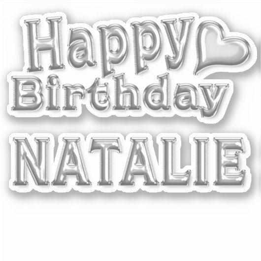 Natalie Happy Birthday silver Aufkleber Sticker (Voorkant)