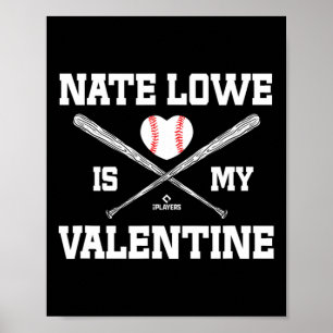 Nate Lowe Is Mijn Valentijn Texas Verkoop Liefhebb Poster