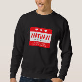 Nathan is mijn naam gepersonaliseerde Nickname Cus Trui (Voorkant)