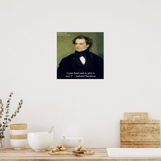 Nathaniel Hawthorne Pure Hands Wisdom Quote Poster (Keuken)