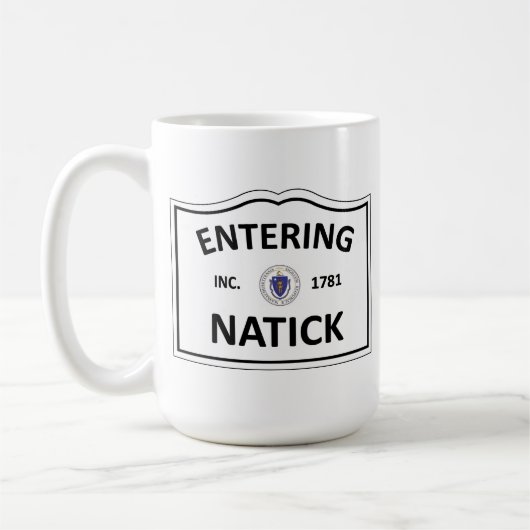 NATICK MASSACHUSETTS Hometown Mass MA Townie Koffiemok (Links)