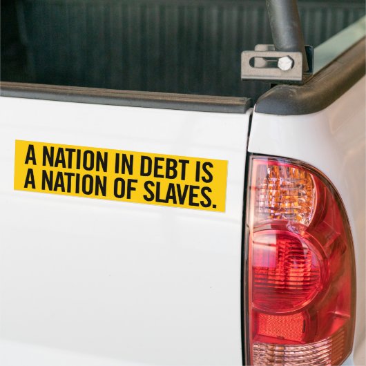 Nation of Debt Bumpersticker (Op Truck)