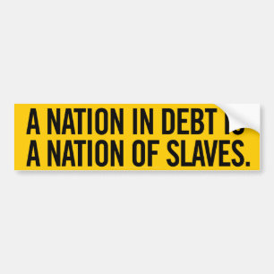 Nation of Debt Bumpersticker