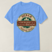 Nationaal bos van Ocala en in het bos ga ik T-shirt (Design voorkant)
