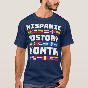 Nationaal erfgoed van Latijns-Amerika maand Latina T-shirt