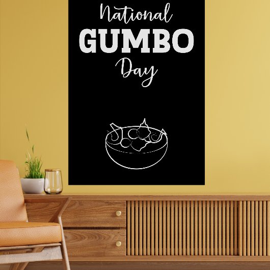 Nationaal Gumbo Day Sign Poster (Woonkamer 2)