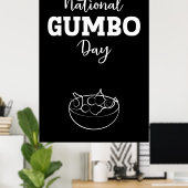 Nationaal Gumbo Day Sign Poster (Thuiskantoor)