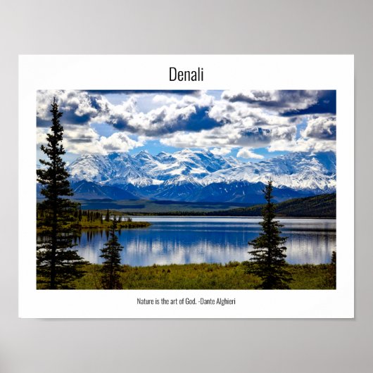 Nationaal park Denali, Natuur Scene & Quote Poster (Voorkant)