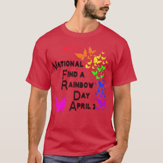 NATIONAAL VIND EEN REGENBOOGDAG 3 APRIL 2 T-SHIRT