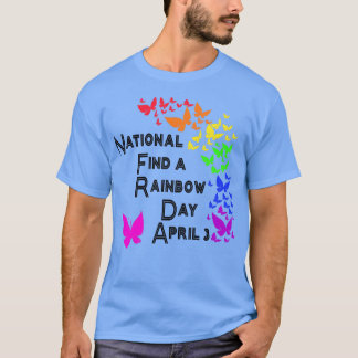 NATIONAAL VIND EEN REGENBOOGDAG 3 APRIL 2 T-SHIRT