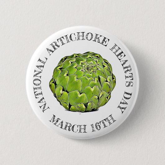 National Artichoke Hearts Day 16 maart Button (Voorkant)
