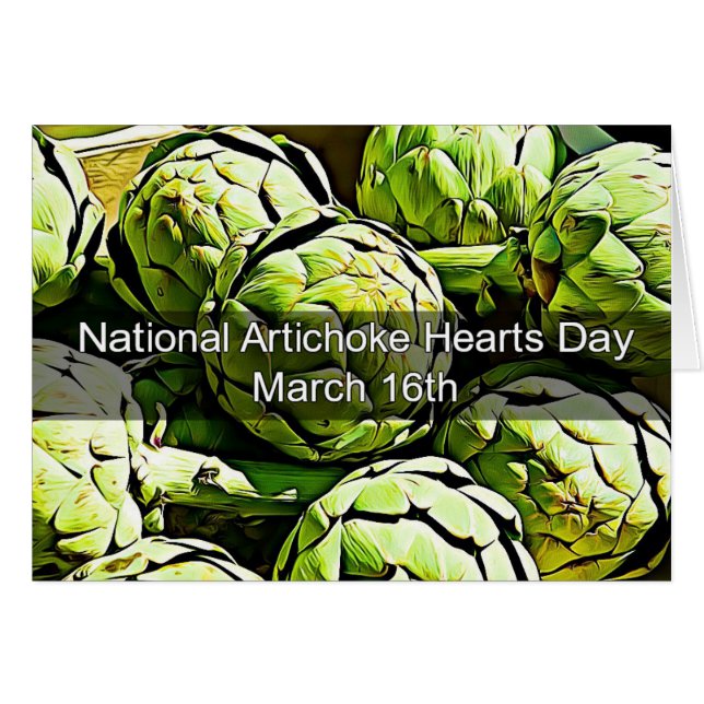 National Artichoke Hearts Day 16 maart Kaart (Voorkant Horizontaal)