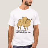 National Bison Day Sign T-shirt (Voorkant)
