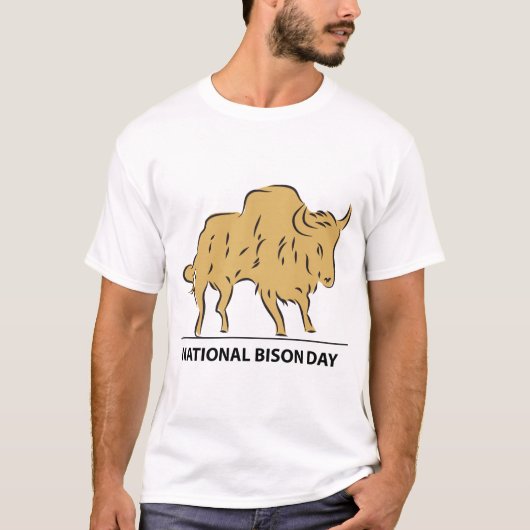 National Bison Day Sign T-shirt (Voorkant)