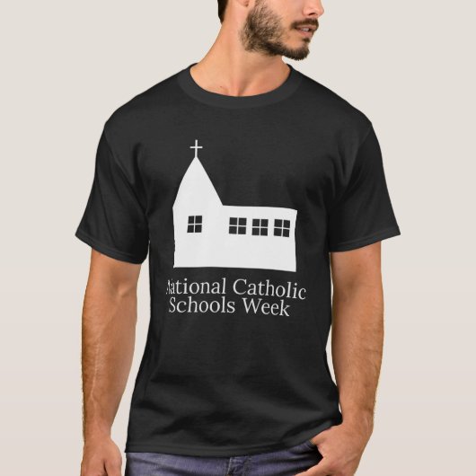 National Catholic Schools Week T-shirt (Voorkant)