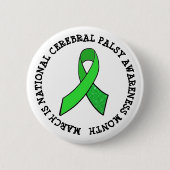National Cerebral Palsy Awareness Month Button (Voorkant)