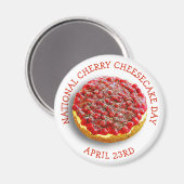 National Cherry Cheesecake Day 23 april Magnet (Voorkant / Achterkant)
