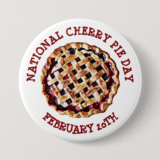 National Cherry Pie Day 20th Button (Voorkant)