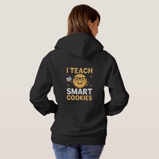 National Cookie Day, ik geef slimme koekjes Hoodie (Achterkant volledig)