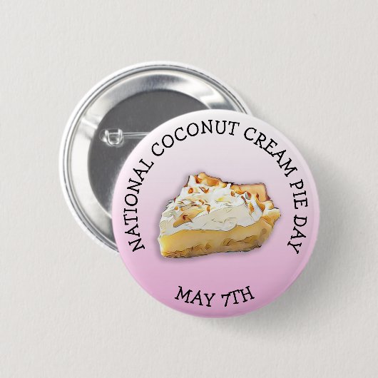 National Cream Pie Day May 7e Vakantiay Button (Voorkant /achterkant)