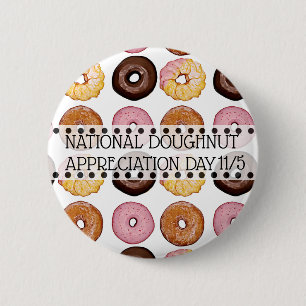 National Doughnut Appreciation Day 5 november Ronde Button 5,7 Cm