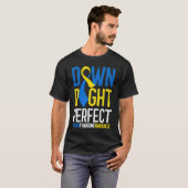 National Down Syndrome Awareness Down Right Perfec T-shirt (Voorkant volledig)