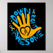 National Down Syndrome Awareness Maand Down Right  Poster (Voorkant)