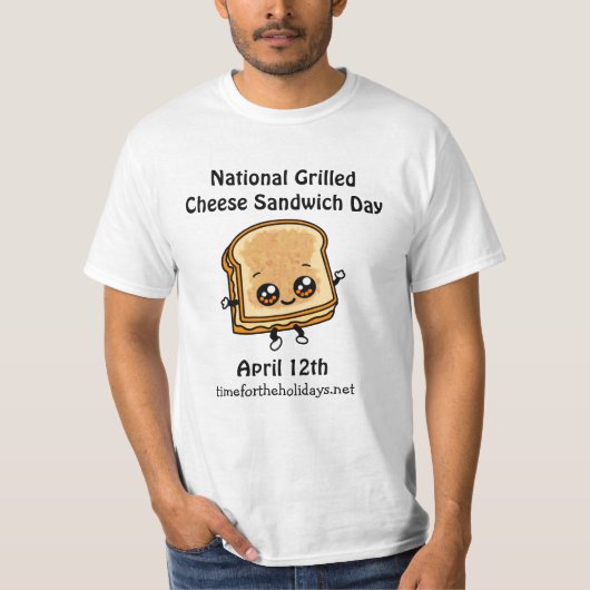 National Grilled Cheese Sandwich Day - 12 april T-shirt (Voorkant)