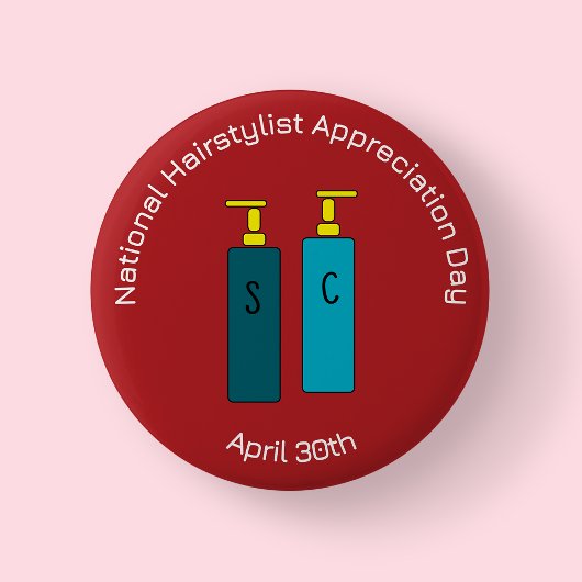 National Haarstylist Appreciation Day Badge/ Ronde Button 5,7 Cm