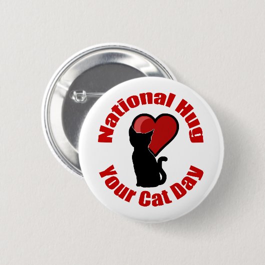 National Hug Your Cat Day Button (Voorkant /achterkant)