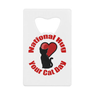 National Hug Your Cat Day Creditkaart Flessenopener