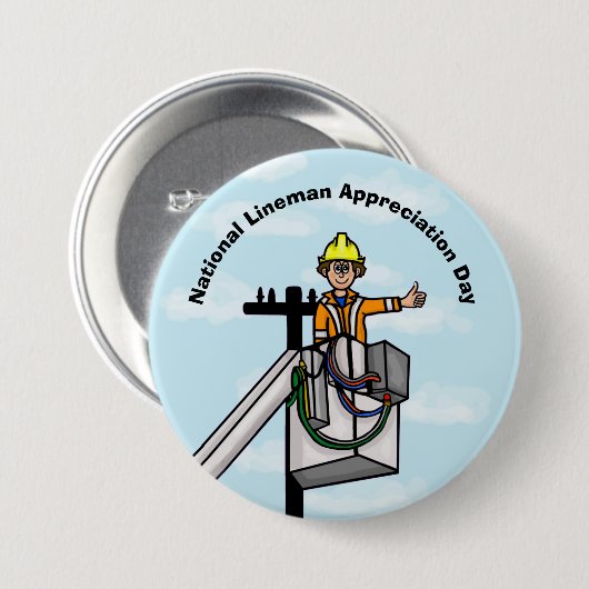 National Lineman Appreciation Day Button (Voorkant /achterkant)