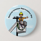 National Lineman Appreciation Day Button (Voorkant)