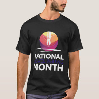 National Novel Schrijven Maand Schrijver Schrijver T-shirt