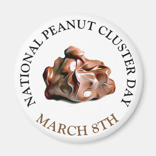 National Peanut Cluster Day 8th Magnet