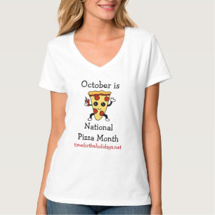 National Pizza Month Funny Food Observances T-Shi T-shirt