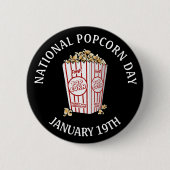 National Popcorn Day 19th Button (Voorkant)