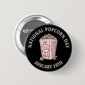 National Popcorn Day 19th Button (Voorkant /achterkant)
