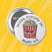 National Popcorn Day 19th Button