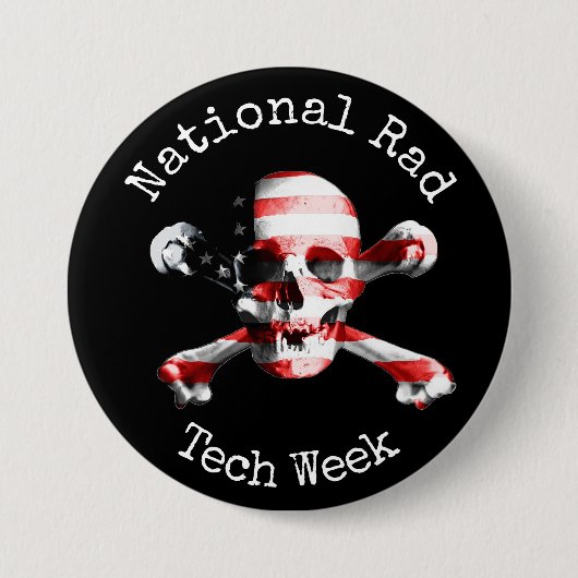 "National Rad Tech Week" met schedel Ronde Button 7,6 Cm (Voorkant)